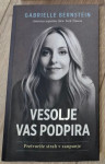Vesolje vas podpira Pretvorite strah v zaupanje Gabrielle Bernstein