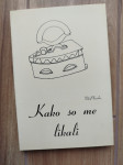 Vik Plevelov - Kako so me likali