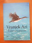 VRANJEK ARI IN NJEGOVO PRVO POTOVANJE (Petra Vrh Vrezec)