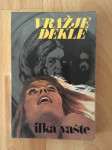 Vražje dekle, Vašte Ilka