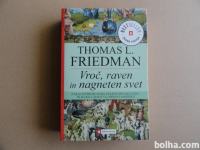 Vroč, raven in nagneten svet Thomas L. Friedman