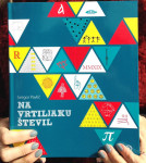 NA VRTILJAKU ŠTEVIL, GREGOR PAVLIČ