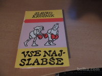 VSE NAJSLABŠE 480 NOVIH ŠAL S. KRUŠNIK SAMOZALOŽBA 2005