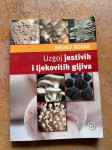 Vzgoja užitnih in zdravilnih gob, knjiga avtor Bruno Novak