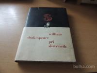 WILLIAM SHAKESPEARE PRI SLOVENCIH F. KOBLAR SLOVENSKA MATICA 1965