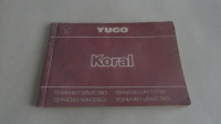 YUGO KORAL NAVODILA 1990