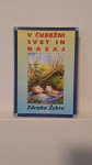 Zdenka Žebre - V čudežni svet in nazaj (podpis, Mondena, 1997)