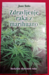 Zdravljenje raka z marihuano (Joan Bello)
