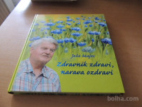 ZDRAVNIK ZDRAVI, NARAVA OZDRAVI J. MAJES SAMOZALOŽBA 2011