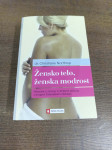 ŽENSKO TELO, ŽENSKA MODROST