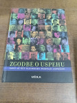 ZGODBE O USPEHU KAKO JE 63 SLOVENCEV POSTALO USPEŠNIH