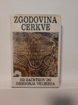 Zgodovina Cerkve - Od začetkov do Gregorja Velikega (Družina, 1988)