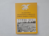 ZGODOVINA TELOVADNEGA DRUŠTVA SOKOL MURSKA SOBOTA