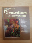 Zimmerpflanzen in Hydrokultur-Ernst Deiser Ptt častim :)
