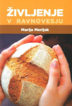 Življenje v ravnovesju Marija Merljak