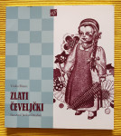 ZLATI ČEVELJČKI, VINKO BITENC, MOHORJEVA DRUŽBA 2009