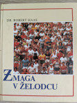 Zmaga v želodcu