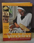 Zmeraj sestra Vendelina