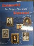 ZNAMENITI SLOVENCI THE FAMOUS SLOVENIANS