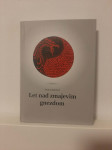 Zorana Bakovič - Let na zmajevim gnezdom (Delo, 2018)