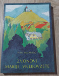 Zvonovi Marije Vnebovzete - Malavašič, Ivan