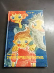 SVITOVE NEVERJETNE ZGODBE IZTOK VRHOVEC LETO 2007 CENA 8 EUR