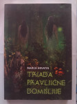 Triada pravljične domišljije - Marija Hrvatin