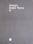"Design: Dieter Rams &"