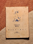 FRANCE BEVK, PASTIRCI, IZDAJA 1935