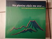 Knjiga Na planine vleče me srce