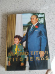 Knjiga Tito je naš 1977