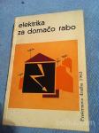 knjižica Elektrika za domačo rabo 1962, Tavčar, naprodaj