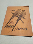 MALA PAPIGA SKOBČEVKA Z.F. ŠKOF 1933