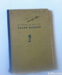 TAJNE NARAVE (biologija): Franc Mihelčič, 1944, naprodaj