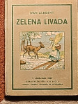ZELENA LIVADA, IVAN ALBREHT, IZDAJA 1923