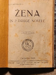 ŽENA IN 2 DRUGE NOVELE, IZDAJA 1929