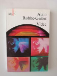 ALAIN ROBBE-GRILLET, VIDEC