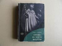CIRIL CVETKO, OPERA IN NJENI MOJSTRI