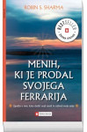 Robin S. Sharma Menih ki je prodal svojega Ferrarija