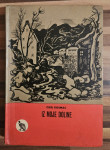 Iz moje doline : novele -Ciril Kosmač, ohranjena....4,99 eur