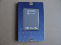 RAYMOND QUENEAU, VAJE V SLOGU