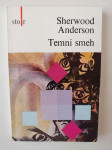 SHERWOOD ANDERSON, TEMNI SMEH