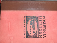 POSLEDNJA LJUBEZEN (Thomas B. Costain)