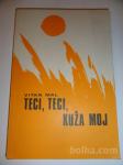TECI,TECI, KUŽA MOJ, VITAN MAL, MD