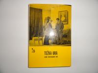 TEŽKA URA, IZBOR PARTIZANSKIH IGER