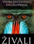 VELIKA ILUSTRIRANA ENCIKLOPEDIJA ŽIVALI