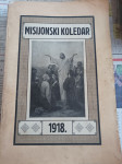 MISIJONSKI KOLEDARJI - 1918, 1928, 1933