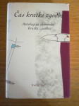 Čas kratke zgodbe (Antologija slovenske kratke zgodbe)