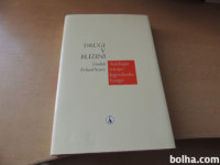 DRUGI V BLIŽINI R. SWARTZ SLOVENSKA MATICA 2007