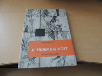 JE TRDEN KAJ MOST? M. MERCINA KNJIGOTRŠTVO BUČA 215